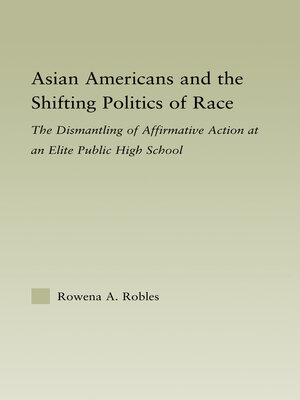 cover image of Asian Americans and the Shifting Politics of Race
